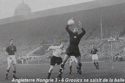 53 Angleterre Hongrie Grosics