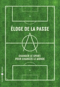 Éloge de la passe
